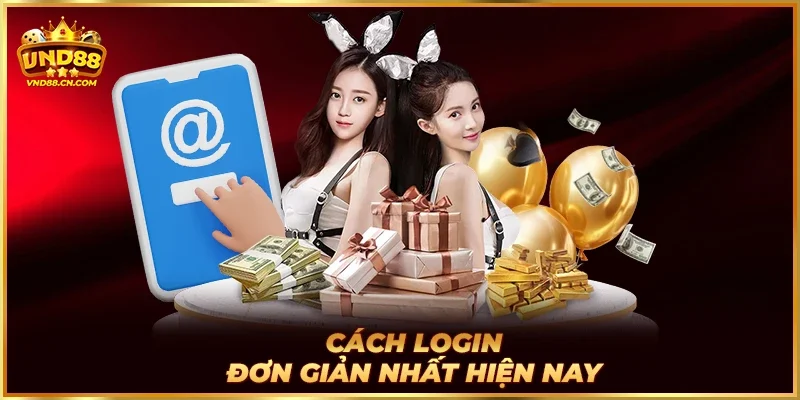 Cách login đơn giản nhất hiện nay